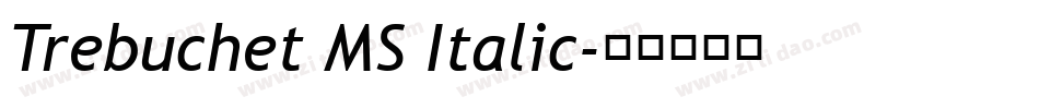 Trebuchet MS Italic字体转换
